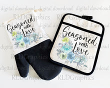Load image into Gallery viewer, Seasoned With Love (Oven Mitt & Hot Pad)