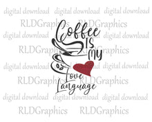 Load image into Gallery viewer, Coffee Is My Love Language (Glass Can)