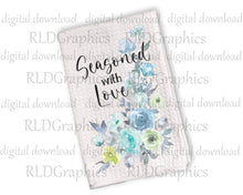 Load image into Gallery viewer, Seasoned with Love (Kitchen Towel)