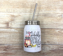 Load image into Gallery viewer, Probably Long Island Iced Tea (Wine/Mason Jar)