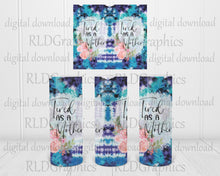 Load image into Gallery viewer, Tired As A Mother (skinny tumbler)