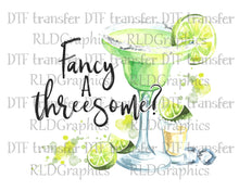 Load image into Gallery viewer, Fancy A Threesome? - DTF Transfer