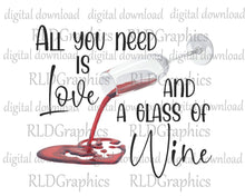 Load image into Gallery viewer, Love and a glass of wine (Wine Tumbler)