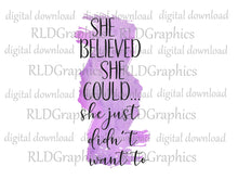 Load image into Gallery viewer, She Believed She Could (skinny tumbler)