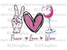 Load image into Gallery viewer, Peace Love Wine (wine tumbler)