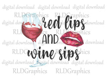 Load image into Gallery viewer, Red Lips and Wine Sips (Wine Tumbler)
