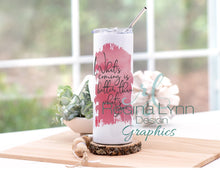 Load image into Gallery viewer, What Is Coming (Skinny Tumbler)