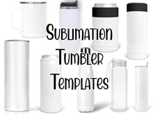 Load image into Gallery viewer, Sublimation Tumbler Template Bundle For Single Side Designs For Easy Double Sided Printing
