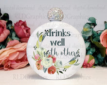 Load image into Gallery viewer, Drinks Well With Others (Flask or Wine Tumbler)
