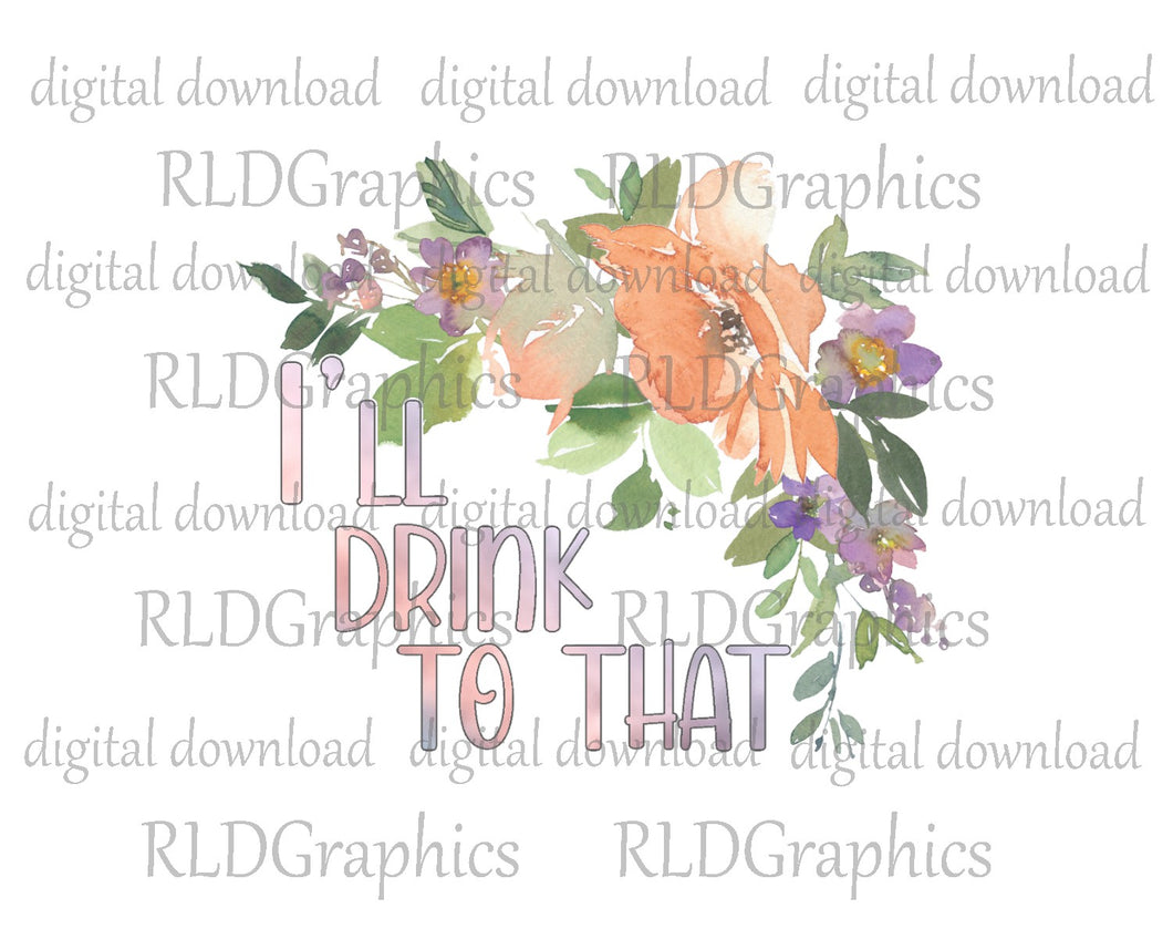 I'll drink to that (Wine Tumbler)