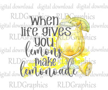 Load image into Gallery viewer, When Life Gives You Lemons (Mason Jar or Wine Tumbler)
