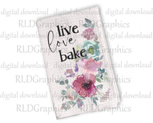 Load image into Gallery viewer, Live Love Bake (Kitchen Towel)

