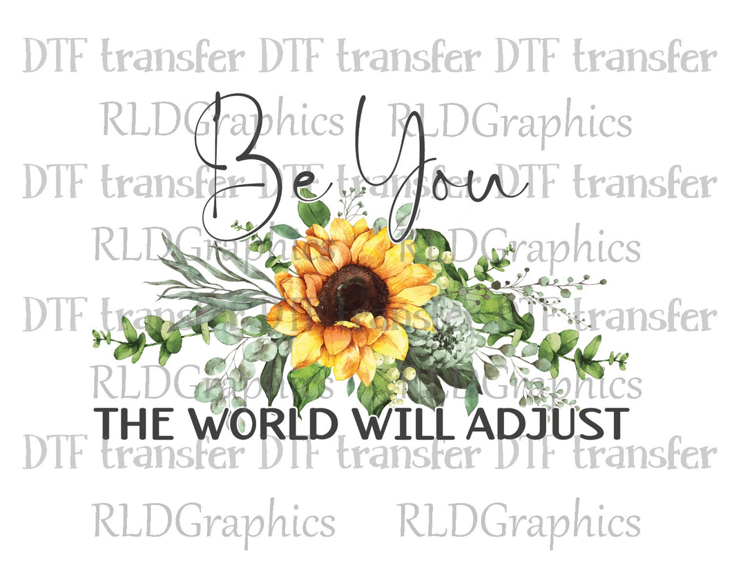 Be You - DTF Transfer