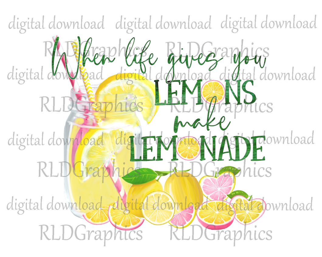 When Life Gives You Lemons Make Lemonade - 2