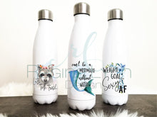 Load image into Gallery viewer, Can&#39;t Be A Mermaid Without Water (water bottle)
