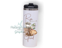 Load image into Gallery viewer, Rise &amp; Grind (travel coffee mug)
