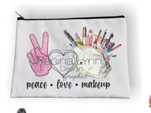 Load image into Gallery viewer, Peace Love Makeup (makeup bag)

