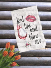 Load image into Gallery viewer, Red Lips and Wine Sips (Kitchen Towel)
