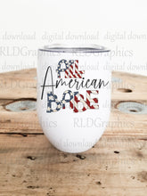 Load image into Gallery viewer, All American Babe (wine tumbler)
